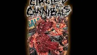 Circled By Cannibals - Never Give Up