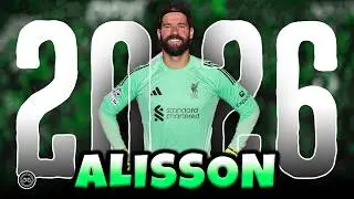 Alisson Becker 2026 ● Crazy Saves & Best Skills, Pass - FHD