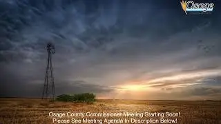 Osage County Planning and Zoning Commission Meeting