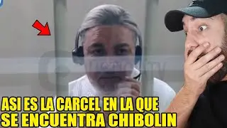 AS&Iacute; es la CARCEL en la que se encuentra CHIBOLIN