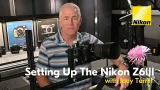 Setting Up Your Nikon Z6III