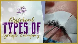 Different Types Of Eyelash Extensions | Top Eyelash Extensions