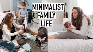 Minimalist Family Life (New Addition)