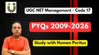 Solution of all PYQs from 2009 to 2026- UGC NET in Management  Code 17- Human Peritus