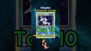 Top 10 EXPENSIVE KINGDRA cards 💦 #shorts #top10 #kingdra