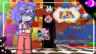 Tadc react to abstracteds [watch in 1.9x speed] // Pt 1 // Gacha tadc 