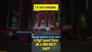 High Speed Chase on A Mini Bike in Los Angeles