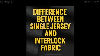 Interlock vs Single Jersey Fabric | Complete Difference Explained I Knit fabric comparison #youtube