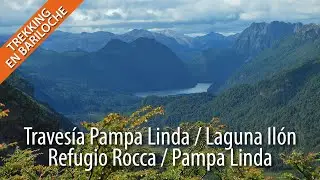 Traves&iacute;a Pampa Linda / Laguna Il&oacute;n / Refugio Rocca / Pampa Linda (febrero-marzo de 2023)