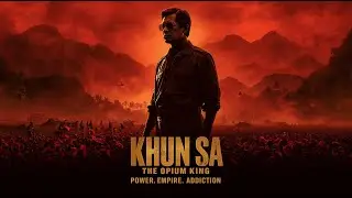 Khun Sa: The Opium King &ndash; Rise, Reign & Legacy