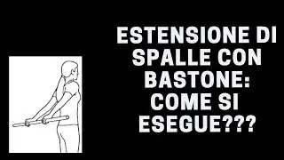 MOBILITA' SPALLE: MIGLIORA L'ESTENSIONE SUBITO IN QUESTO MODO!
