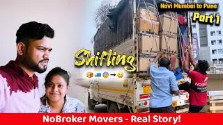 Relocating Navi Mumbai to Pune! 📦 NoBroker Movers Honest Experience | Part 1