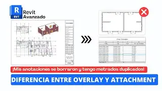 REVIT: ANTES DE HACER PLANOS DEFINE EL TIPO DE REFERENCIA OVERLAY O ATTACHMENT 👨‍🏫