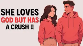 How a Woman of God Handles a Crush -7 Biblical Steps!