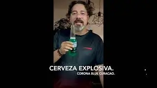 Cerveza Explosiva - Corona Blue Curacao