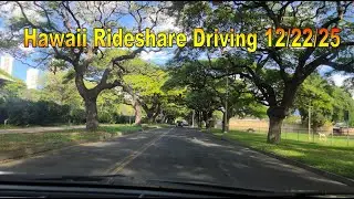 Hawaii Rideshare Driving 12/22/25 in Honolulu, Oahu, Hawaii