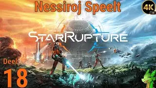 [4K] StarRupture - deel 18