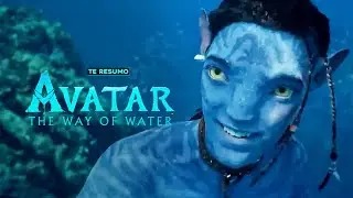 AVATAR 2 | RESUMEN en 12 minutos