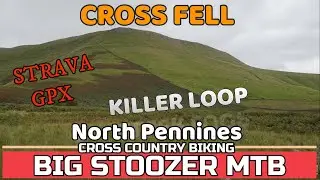 Cross Fell - KILLER LOOP. North Pennines. Pennine Way mtb. Video Taster. GPX ROUTE.