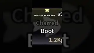Charred boot easily #roblox #fisch #fischroblox #robloxedit
