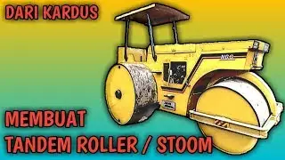 Membuat tandem roller / stoom aspal dari kardus