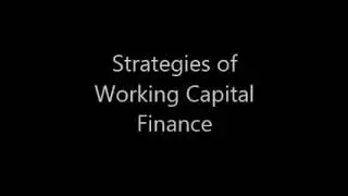 Strategies of working capital finance