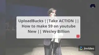 Review uploadBucks Scam or not prelaunch soon || wesley billion dollar virgin