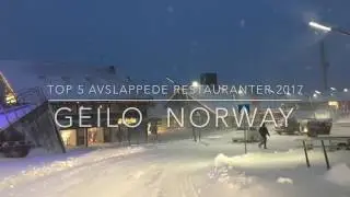 Geilo Top 5 Restauranter 2017