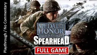 🎖️Medal of Honor: Allied Assault - Spearhead❄️FULL GAME playthrough