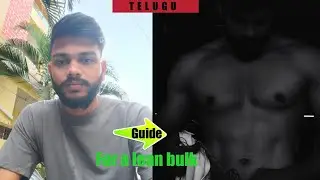 Guide to lean bulk in Telugu