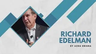Richard Edelman Inspiring Public Relations Figure