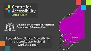 Beyond Compliance: Accessibility in the Workplace Regional Workshop Tour