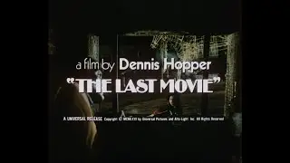 The Last Movie (1971) Original Theatrical Trailer