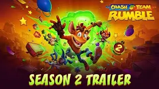 Crash Team Rumble&trade; - Season 2 Trailer