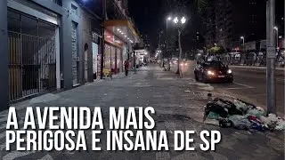 A AVENIDA MAIS PERIGOSA E INSANA DO CENTRO SÃO PAULO | Até a Polícia já foi ATACADA AQUI