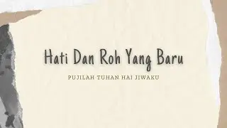 Lagu Rohani Kristen | Hati dan Roh yang Baru #album_zoe
