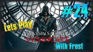 Lets Play Assassin's Creed Syndicate #24 - Secrets Of London [The Aegis]  [Best Armor]