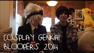 CosplayGenkai's Blooper Reel 2014