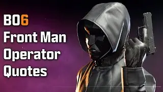 Black Ops 6 Zombies - Front Man Operator Quotes