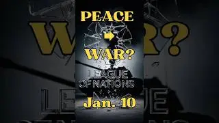 January 10th: The Day Humanity Tried (And Failed) to End All Wars #History #shorts #WWII