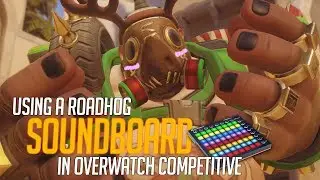 Using a Roadhog Soundboard in Overwatch Competitive! (Overwatch Trolling)