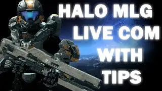 Halo MCC - MLG Live Commentary with Tips Luke_TheNotable