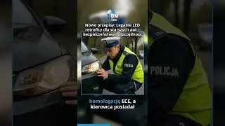 Nowe przepisy: Legalne LED H11 retrofity dla starszych aut &ndash; bezpieczeństwo i oszczędność