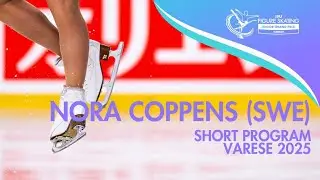 Nora COPPENS (SWE) | Junior Women Short Program | Varese 2025