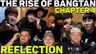 THE RISE OF BANGTAN - Chapter 4: Reflection REACTION