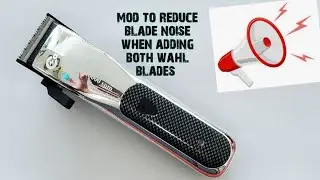 50 Caliber clipper noise reduction with wahl blade