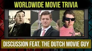 WorldWide Movie Trivia featuring Dutch Movie Guy