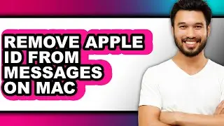 How to Remove Apple Id from Messages on Mac (only Way)