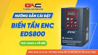 C&agrave;i đặt biến tần ENC EDS800 & Hướng dẫn đấu nối d&acirc;y #bientan #inverter #tudonghoatoancau