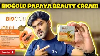 Bio Gold Papaya Whitening Beauty Cream Honest Review | Best Whitening Cream | Biocosbeautycream